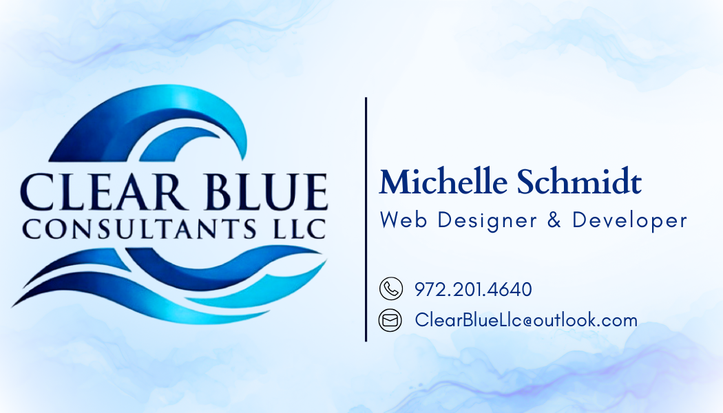 Clear Blue Consultants LLC business card featuring the company logo and contact details for Michelle Schmidt, Web Designer & Developer